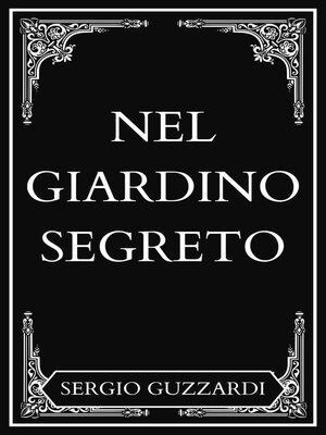 cover image of NEL GIARDINO SEGRETO